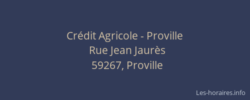 Crédit Agricole - Proville