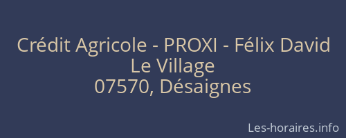 Crédit Agricole - PROXI - Félix David