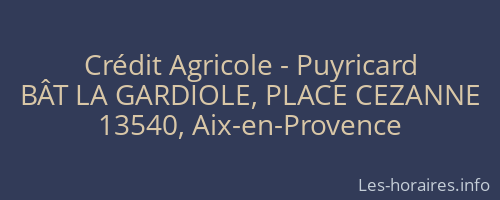 Crédit Agricole - Puyricard