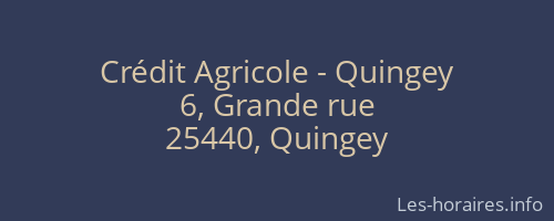 Crédit Agricole - Quingey