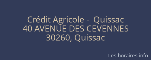 Crédit Agricole -  Quissac