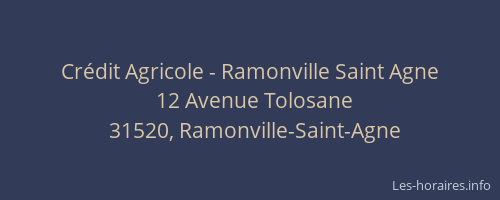 Crédit Agricole - Ramonville Saint Agne