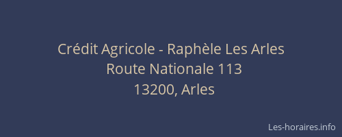 Crédit Agricole - Raphèle Les Arles