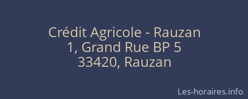 Crédit Agricole - Rauzan