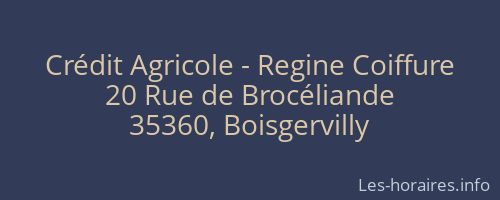 Crédit Agricole - Regine Coiffure
