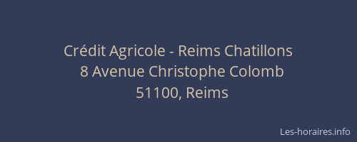 Crédit Agricole - Reims Chatillons