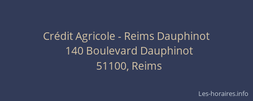 Crédit Agricole - Reims Dauphinot