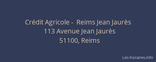 Crédit Agricole -  Reims Jean Jaurès
