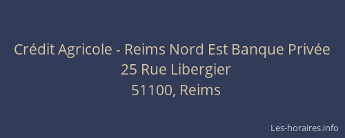 Crédit Agricole - Reims Nord Est Banque Privée