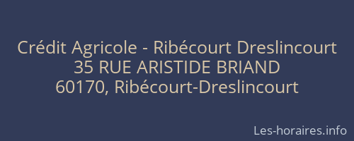 Crédit Agricole - Ribécourt Dreslincourt