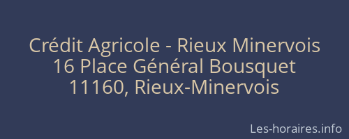 Crédit Agricole - Rieux Minervois