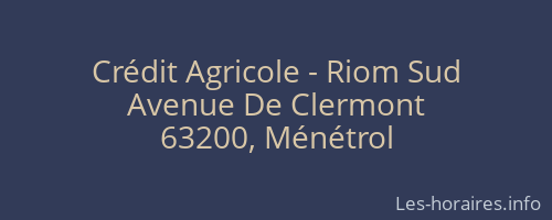 Crédit Agricole - Riom Sud
