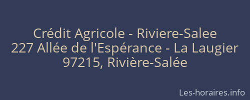 Crédit Agricole - Riviere-Salee