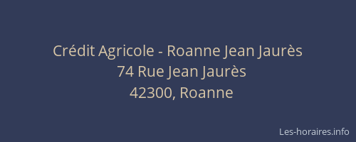 Crédit Agricole - Roanne Jean Jaurès