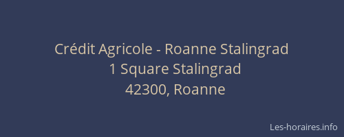 Crédit Agricole - Roanne Stalingrad