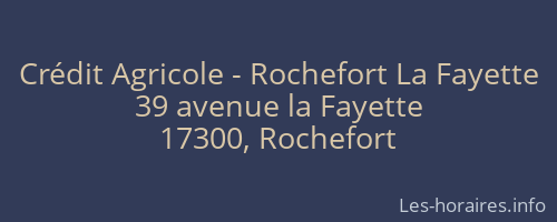 Crédit Agricole - Rochefort La Fayette