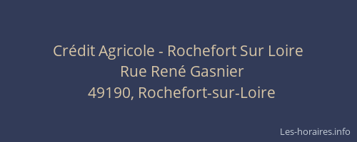 Crédit Agricole - Rochefort Sur Loire