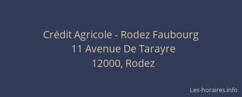 Crédit Agricole - Rodez Faubourg