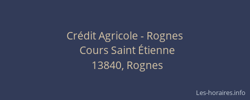 Crédit Agricole - Rognes