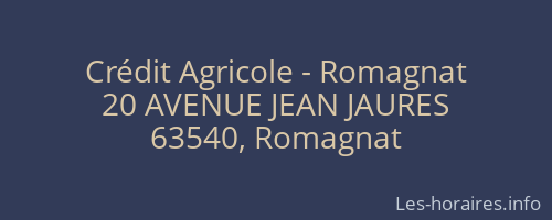 Crédit Agricole - Romagnat