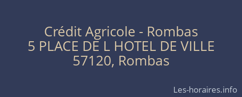 Crédit Agricole - Rombas