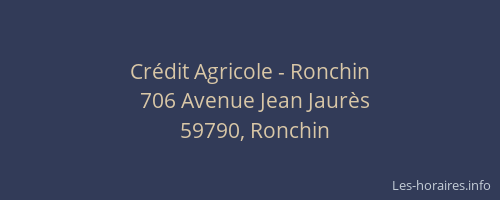 Crédit Agricole - Ronchin
