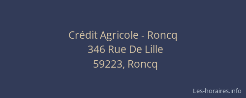 Crédit Agricole - Roncq