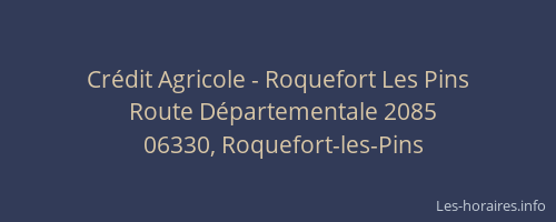 Crédit Agricole - Roquefort Les Pins
