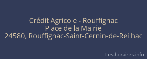 Crédit Agricole - Rouffignac