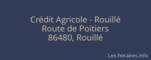 Crédit Agricole - Rouillé