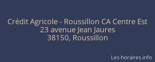 Crédit Agricole - Roussillon CA Centre Est