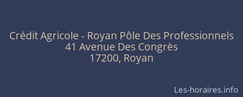 Crédit Agricole - Royan Pôle Des Professionnels
