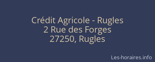 Crédit Agricole - Rugles