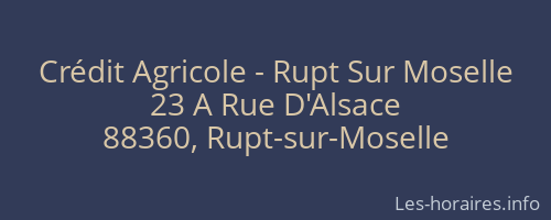 Crédit Agricole - Rupt Sur Moselle