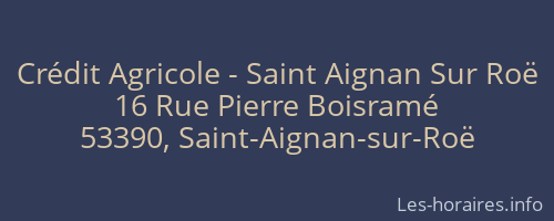 Crédit Agricole - Saint Aignan Sur Roë