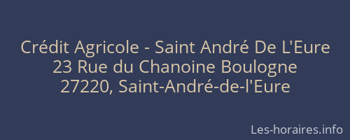 Crédit Agricole - Saint André De L'Eure