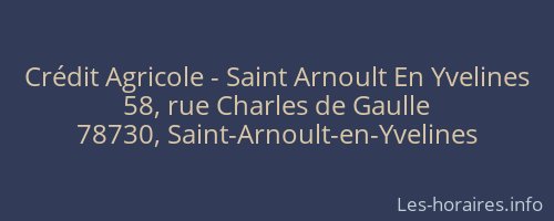 Crédit Agricole - Saint Arnoult En Yvelines