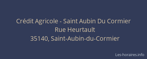 Crédit Agricole - Saint Aubin Du Cormier