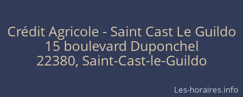 Crédit Agricole - Saint Cast Le Guildo