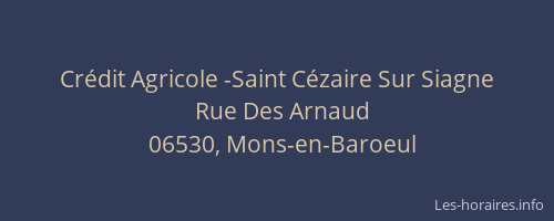 Crédit Agricole -Saint Cézaire Sur Siagne
