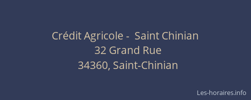Crédit Agricole -  Saint Chinian