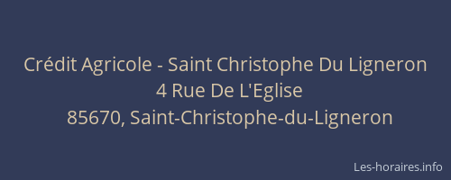Crédit Agricole - Saint Christophe Du Ligneron