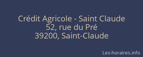 Crédit Agricole - Saint Claude