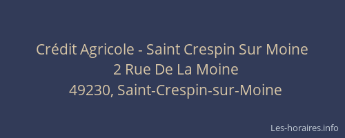 Crédit Agricole - Saint Crespin Sur Moine