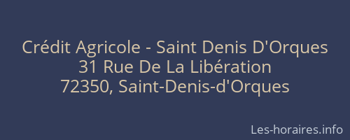 Crédit Agricole - Saint Denis D'Orques