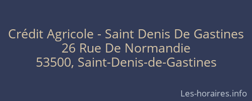 Crédit Agricole - Saint Denis De Gastines