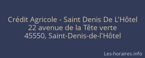 Crédit Agricole - Saint Denis De L'Hôtel