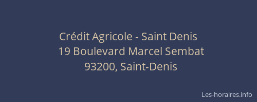 Crédit Agricole - Saint Denis