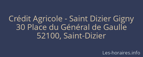 Crédit Agricole - Saint Dizier Gigny