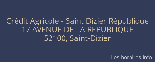 Crédit Agricole - Saint Dizier République